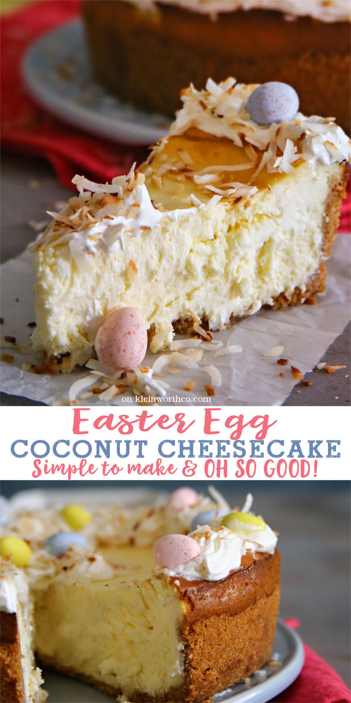 Easter Egg Desserts
 Easter Egg Coconut Cheesecake Kleinworth & Co