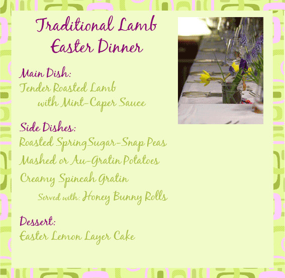 Easter Lamb Menu top 20 Traditional Easter Dinner Menus and Great Dinner Ideas for