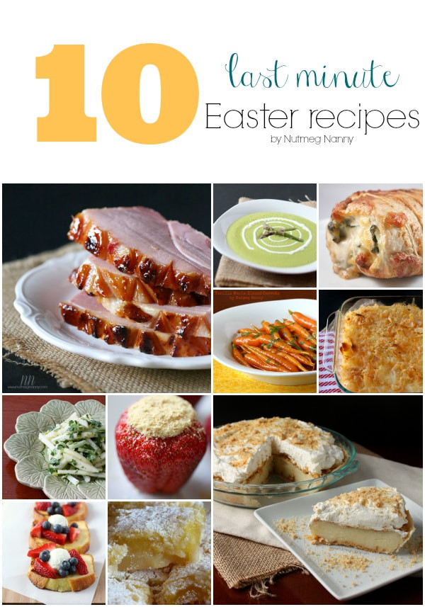 Easter Lunch Side Dishes
 10 Last Minute Easter Recipes