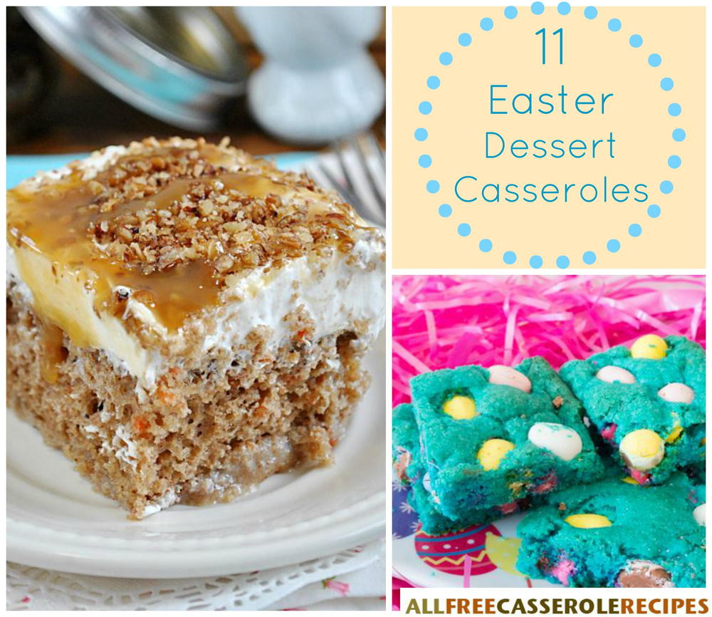 Easter Pudding Desserts
 11 Easter Dessert Casseroles