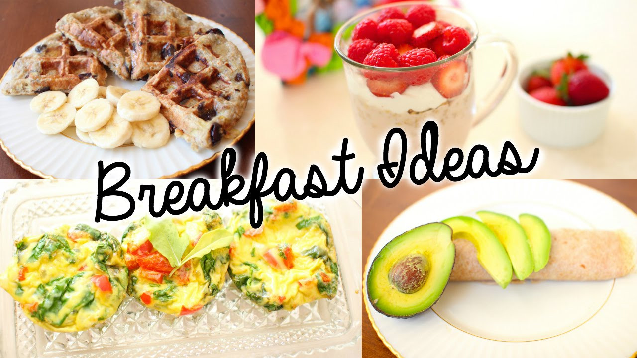 Easy And Healthy Breakfast
 Healthy & Easy Breakfast Ideas for School