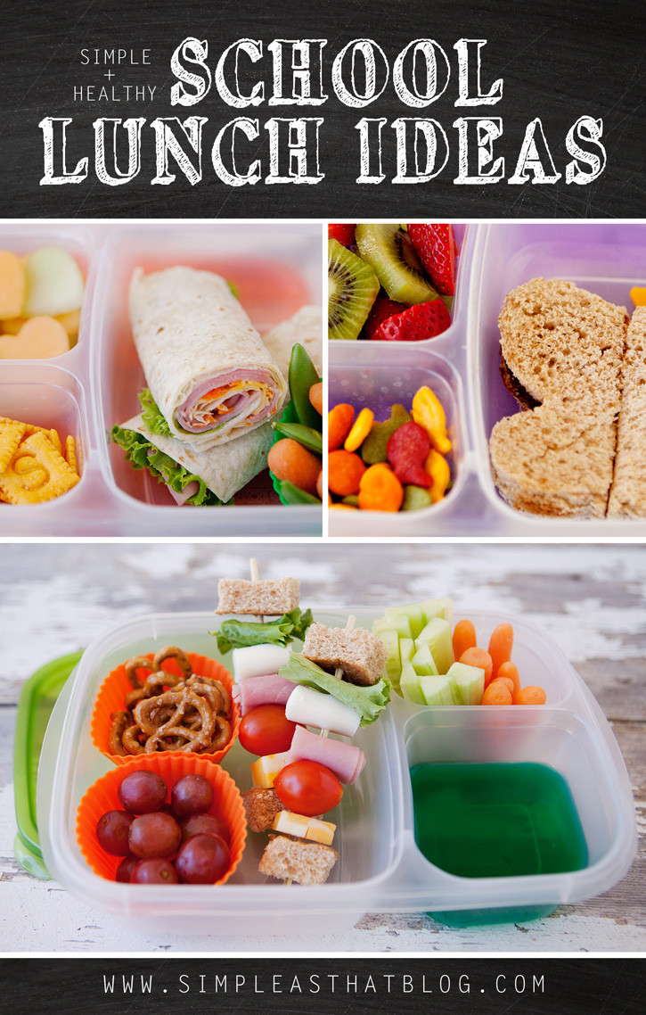 Easy And Healthy Lunches
 Simple and Healthy School Lunch Ideas simple as that
