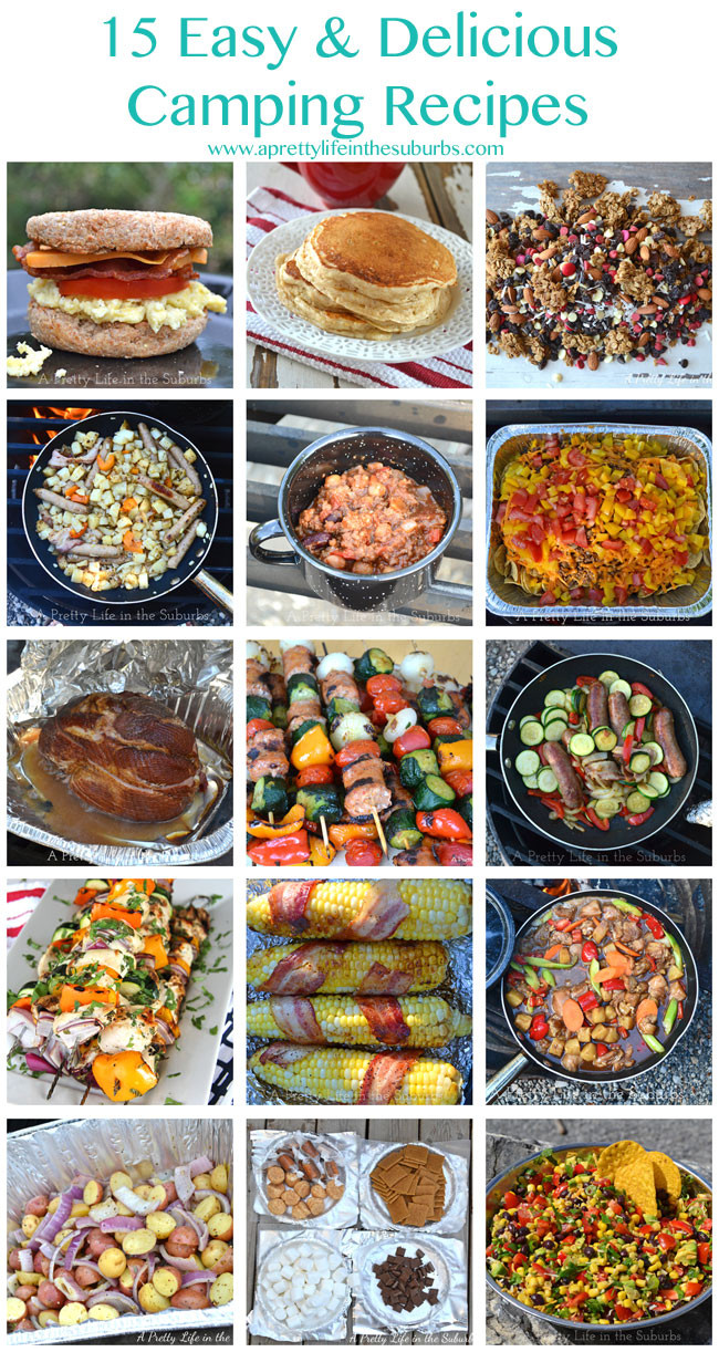 Easy Dinners For Camping
 15 Easy & Delicious Camping Recipes A Pretty Life In The