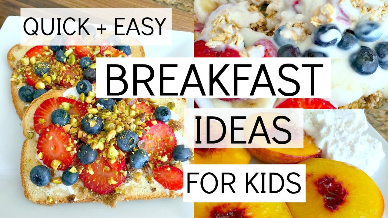 Easy Healthy Breakfast For Kids
 Easy Healthy Recipe For Toddlers