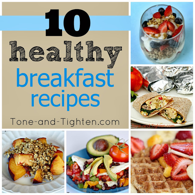 Easy Healthy Breakfast Meals
 10 QUICK Healthy Breakfast Recipes