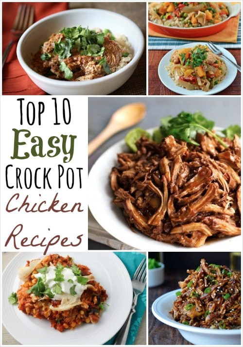 Easy Healthy Crockpot Dinners
 Top 10 Easy Healthy Crock Pot Chicken Recipes