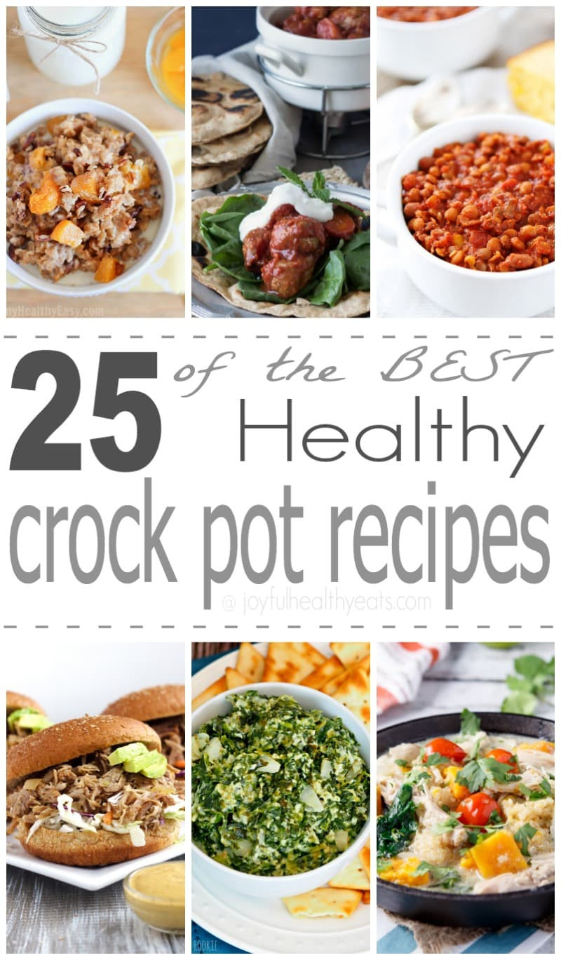 Easy Healthy Crockpot Dinners
 25 of the Best Healthy Crock Pot Recipes