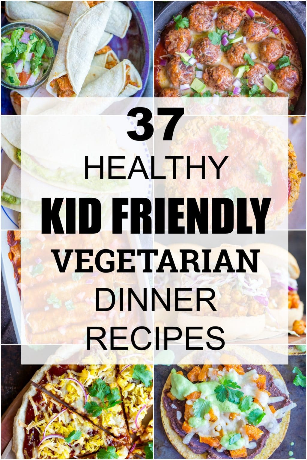 Easy Healthy Dinner Recipes Kid Friendly
 37 Healthy Kid Friendly Ve arian Dinner Recipes She