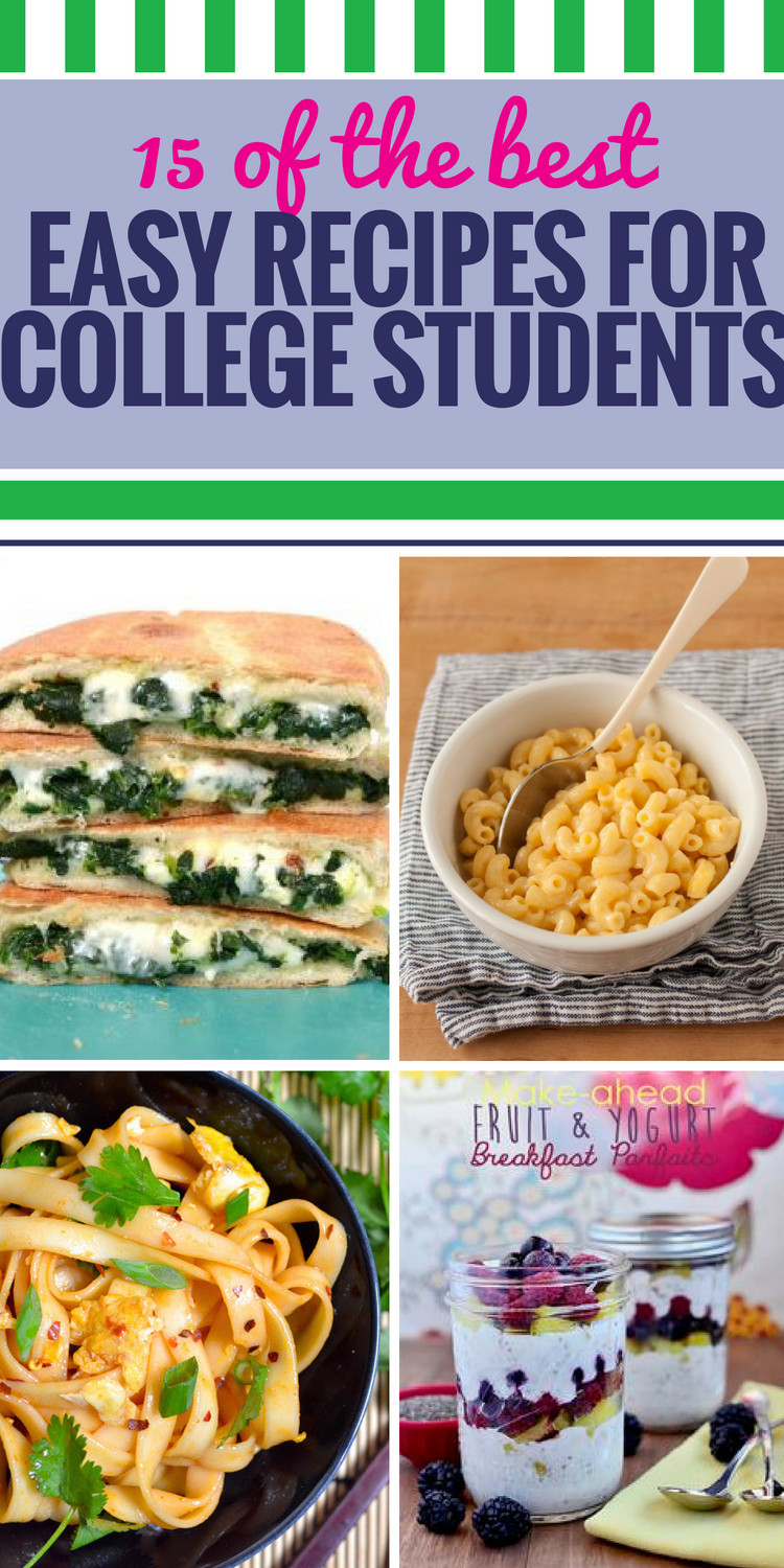 Easy Healthy Dinners For College Students
 15 Easy Recipes for College Students My Life and Kids