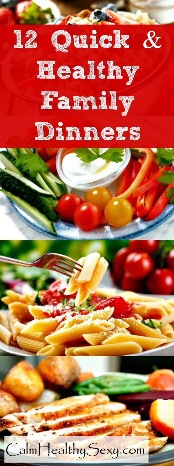 Easy Healthy Dinners For Families
 12 Quick and Healthy Family Dinners For Busy Moms with