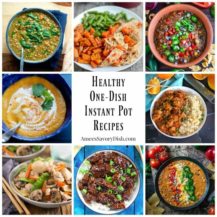 Easy Healthy Instant Pot Recipes
 Easy e Dish Healthy Instant Pot Recipes Amee s Savory Dish