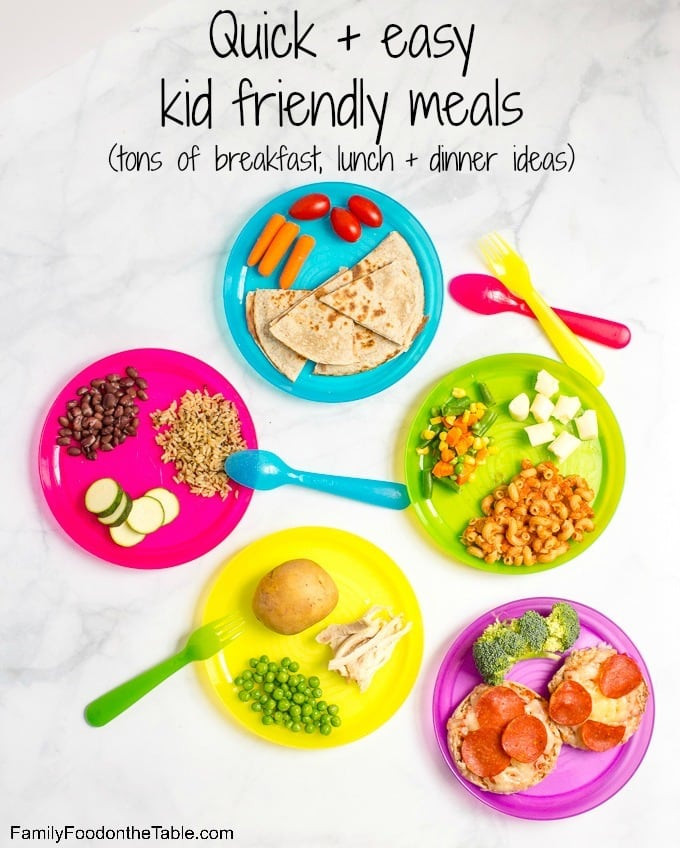 Easy Healthy Kid Friendly Dinner Recipes
 Healthy quick kid friendly meals Family Food on the Table