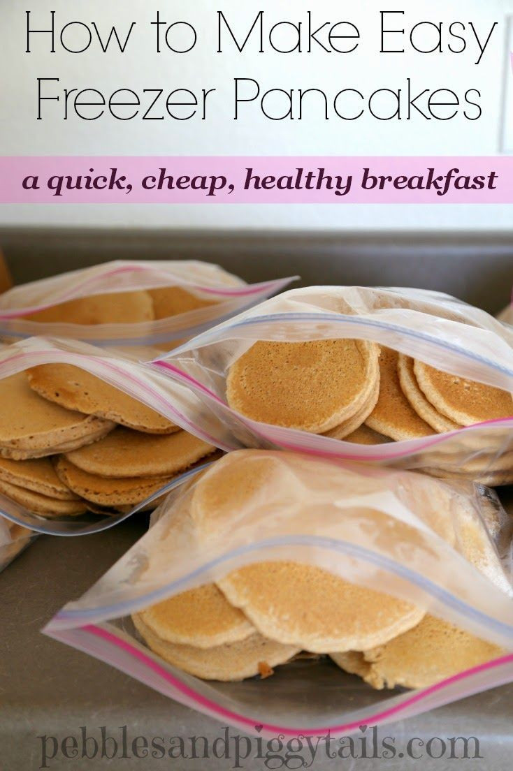 Easy Healthy Pancakes
 How to Make Easy Freezer Pancakes A quick cheap healthy