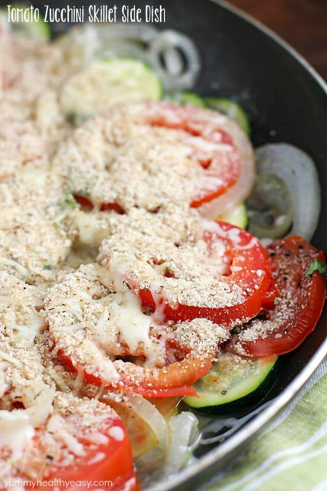 Easy Healthy Side Dishes
 Easy Side Dish e Pan Tomato Zucchini Skillet Yummy