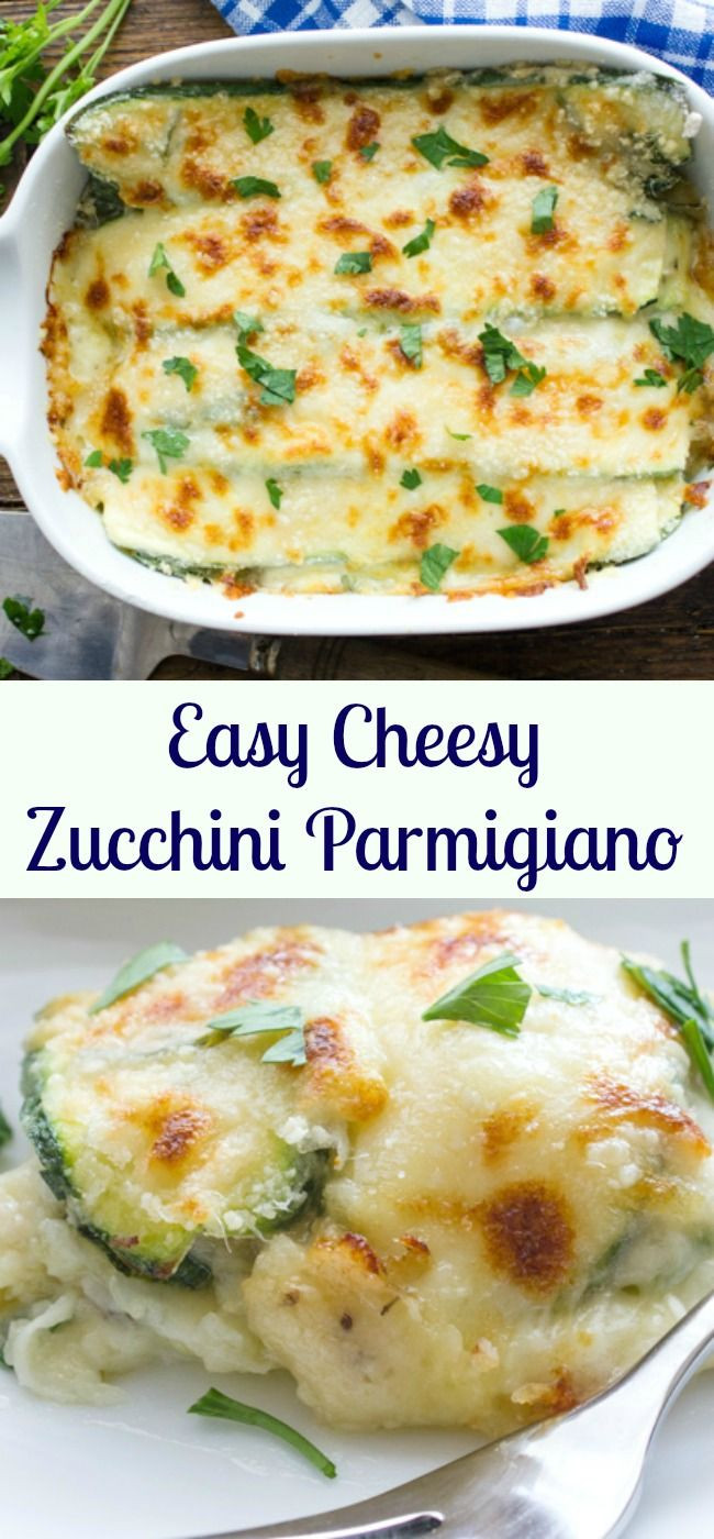 Easy Healthy Side Dishes
 Easy Cheesy Zucchini Parmigiano a delicious healthy side