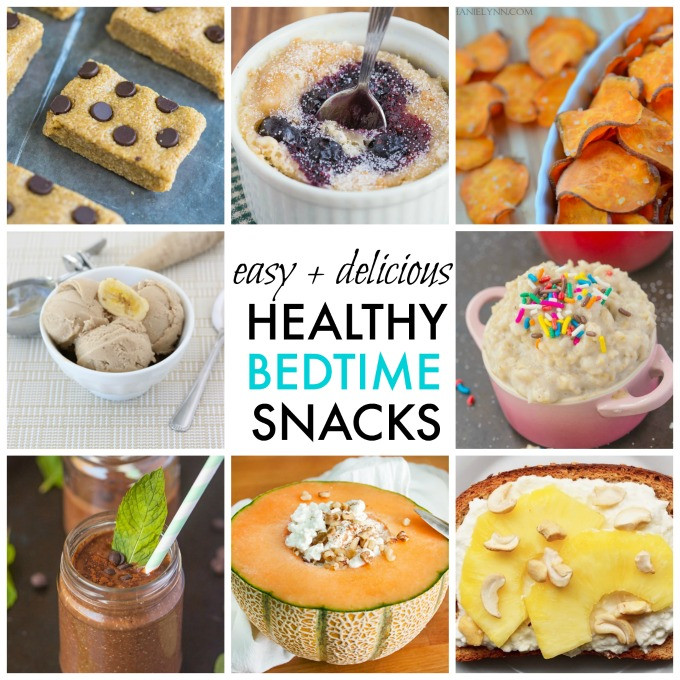 Easy Healthy Snacks Recipes
 10 Quick Easy and Healthy Bedtime Snack Ideas