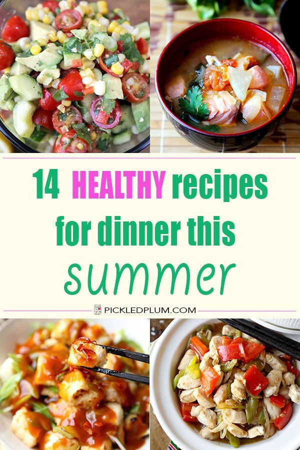 Easy Healthy Summer Dinners
 246 best Summer Food images on Pinterest