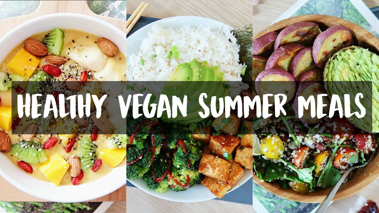 Easy Healthy Summer Dinners
 HEALTHY & EASY SUMMER MEALS VEGAN