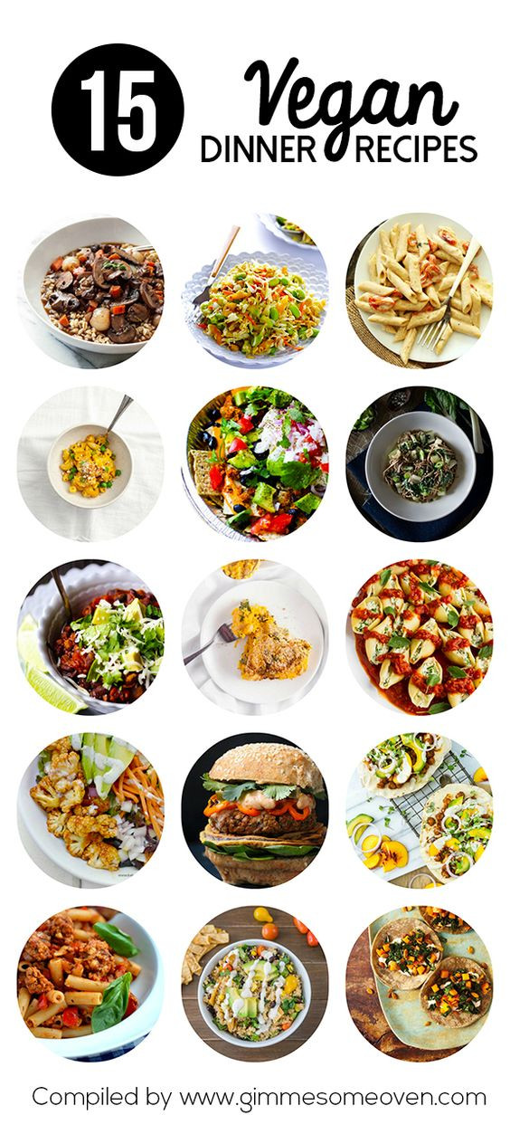 Easy Healthy Vegan Dinners
 15 Easy Vegan Dinner Recipes