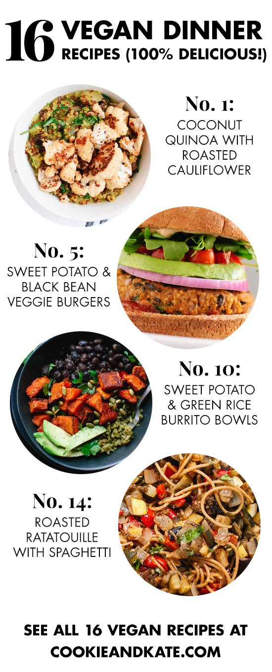 Easy Healthy Vegan Dinners 20 Ideas for 16 Delicious Vegan Dinner Recipes Cookie and Kate