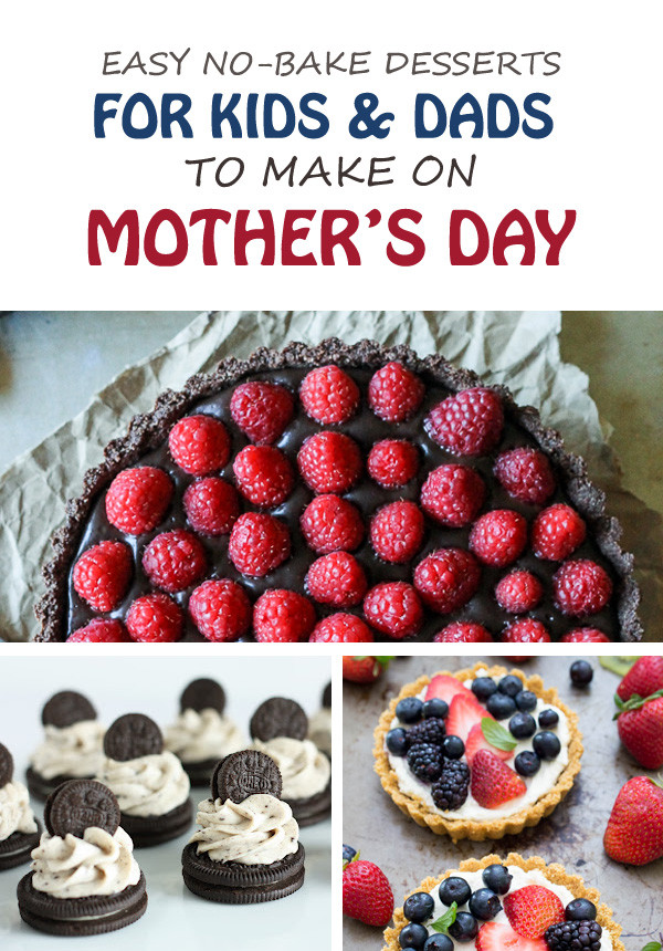 Easy Mother'S Day Desserts
 7 Easy Desserts for Kids to Make on Mother s Day