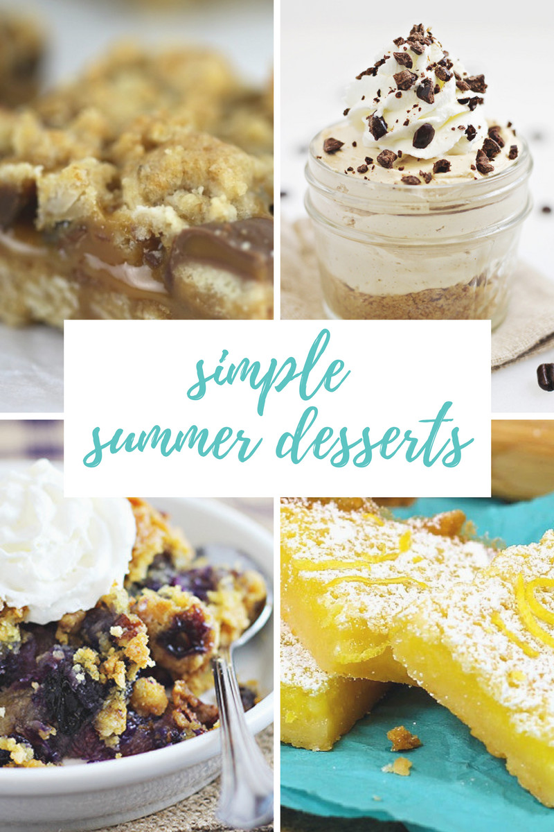 Easy Summer Desserts
 Easy Summer Desserts