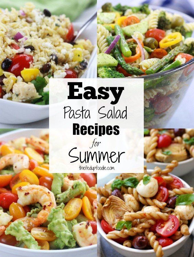 Easy Summer Dinners For A Crowd
 Crowd Pleasing Easy Pasta Salad Recipes for Summer The