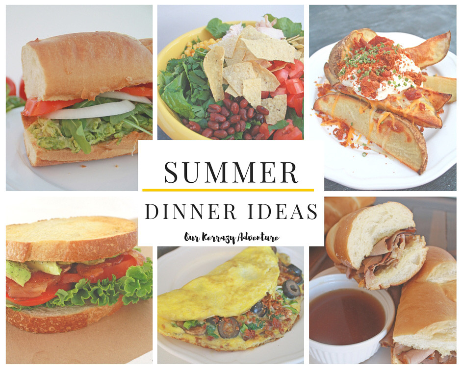 Easy Summer Dinners For Family
 Summer Dinner Ideas Our Kerrazy Adventure