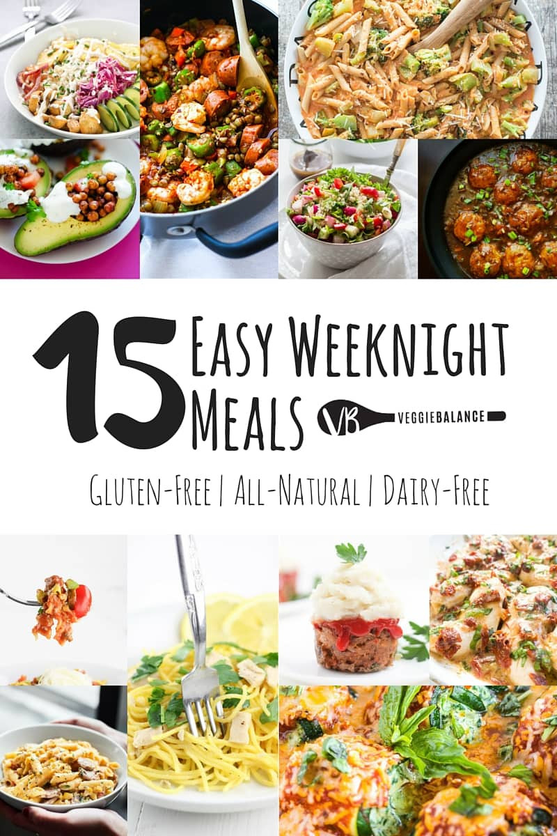 Easy Summer Weeknight Dinners
 15 Easy Weeknight Meals All Gluten Free Gluten Free