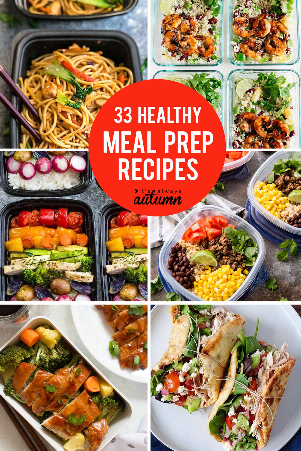 Easy To Make Healthy Lunches
 33 delicious meal prep recipes for healthy lunches that