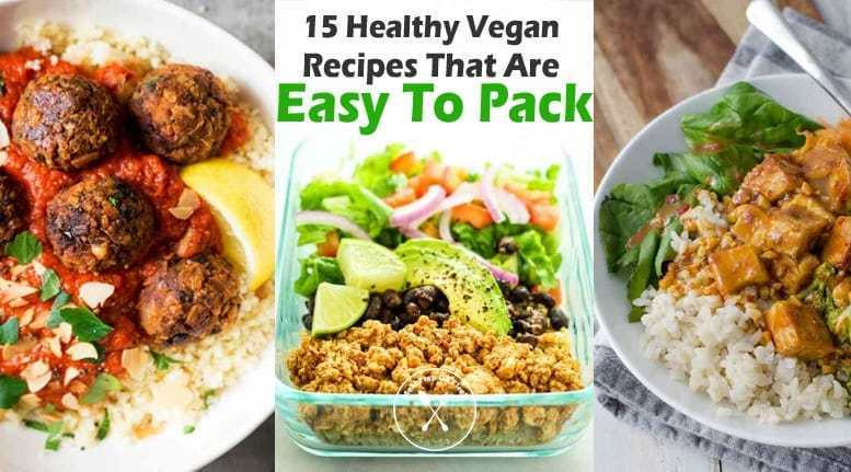 Easy Vegan: Simple Recipes For Healthy Eating
 15 Healthy Vegan Recipes That Are Easy To Pack Meal Prep