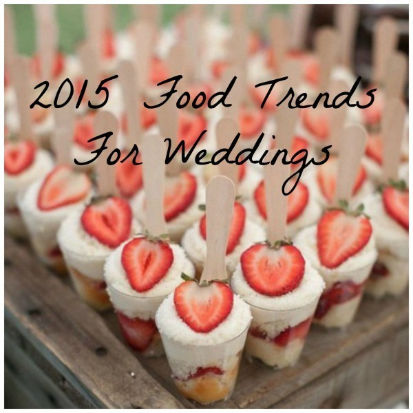 Easy Wedding Desserts
 2015 Hot Wedding Trend and 30 Delicious Mini Desserts To