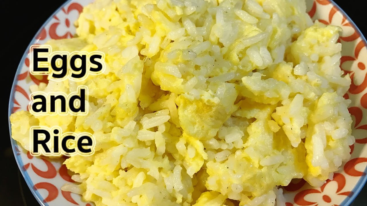 Eggs And Rice For Breakfast Healthy
 Breakfast Recipes Eggs and Rice Recipe