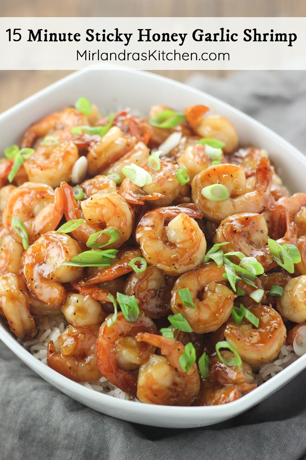 Fast Healthy Dinner
 15 Minute Sticky Honey Garlic Shrimp A Fast & Healthy