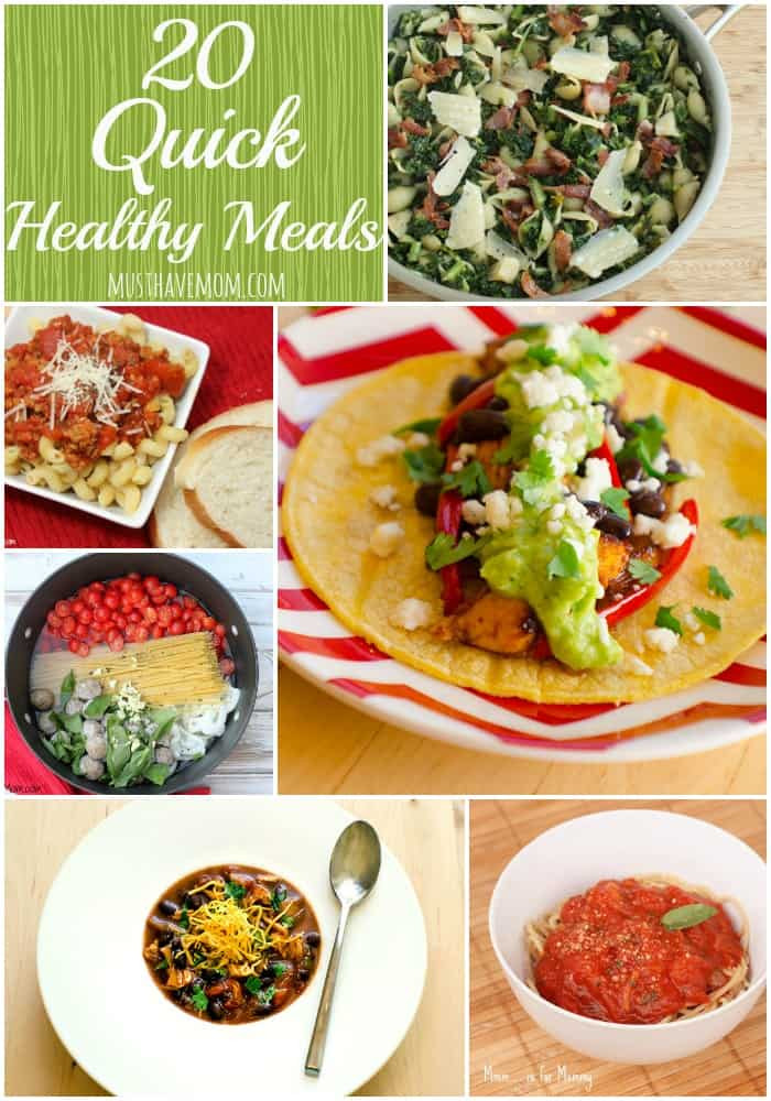 Fast Healthy Dinners
 20 Quick Healthy Meals To Satisfy Your Cravings