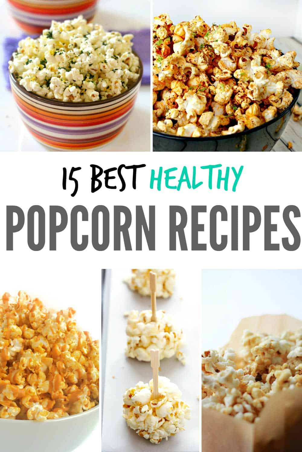 Favorite Healthy Snacks
 Best Healthy Popcorn Recipes LeelaLicious