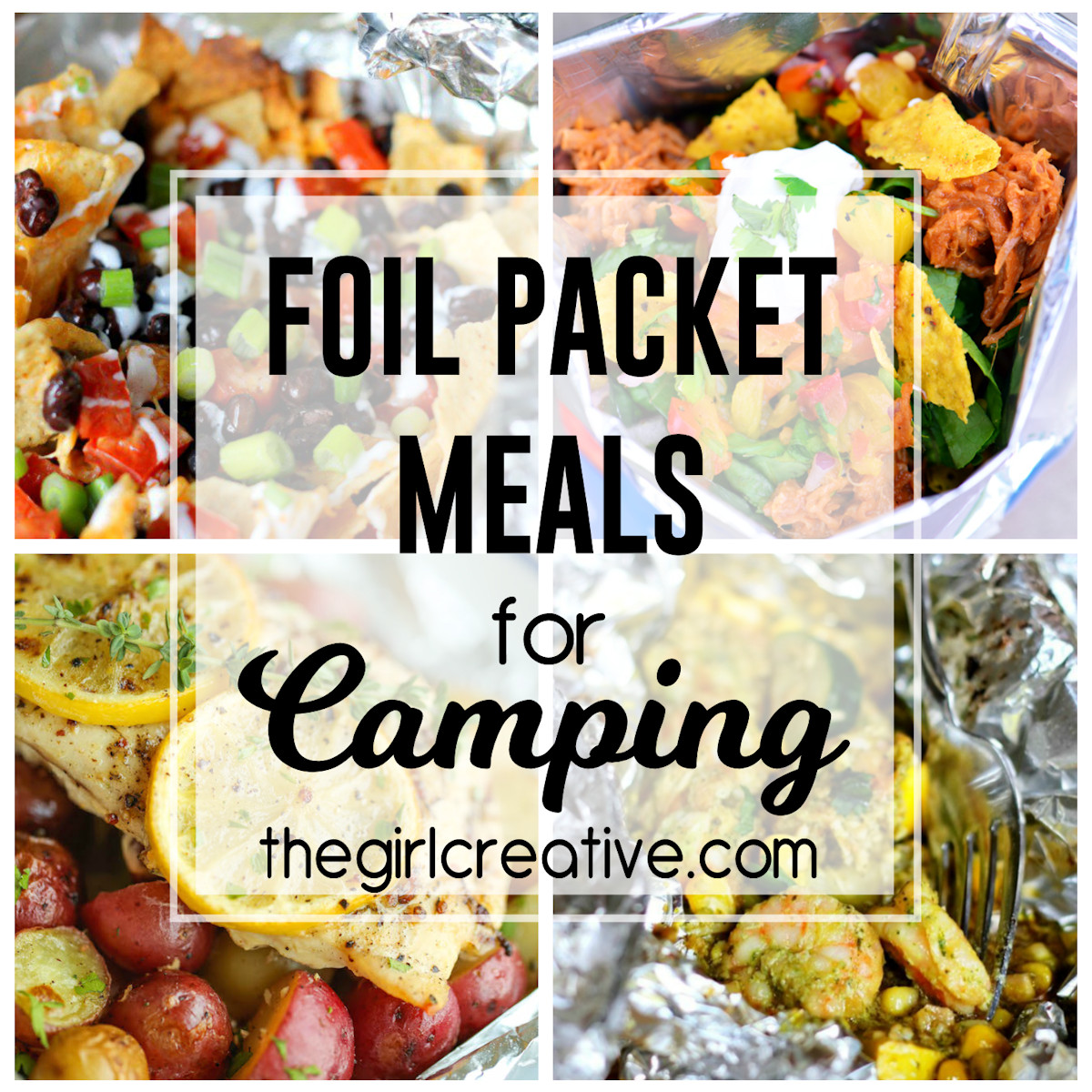 Foil Packet Dinners Camping
 Delicious Foil Packet Meals for Camping The Girl Creative