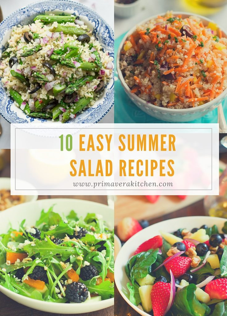 Fresh Summer Dinners
 10 Easy Summer Salad Recipes Primavera Kitchen