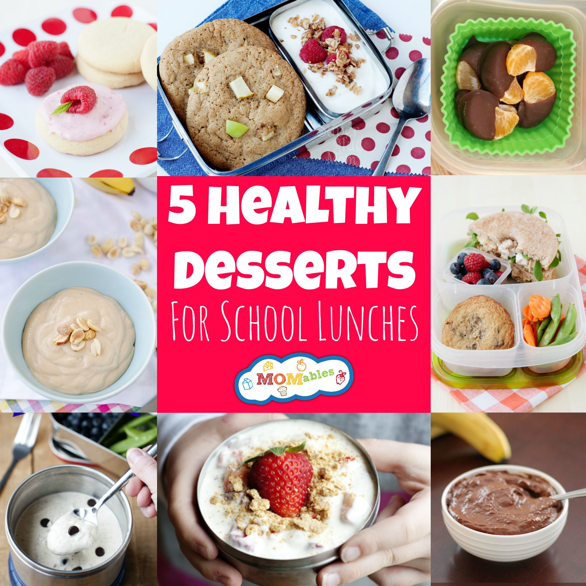Fun Healthy Desserts
 5 Healthy Desserts for School Lunches MOMables