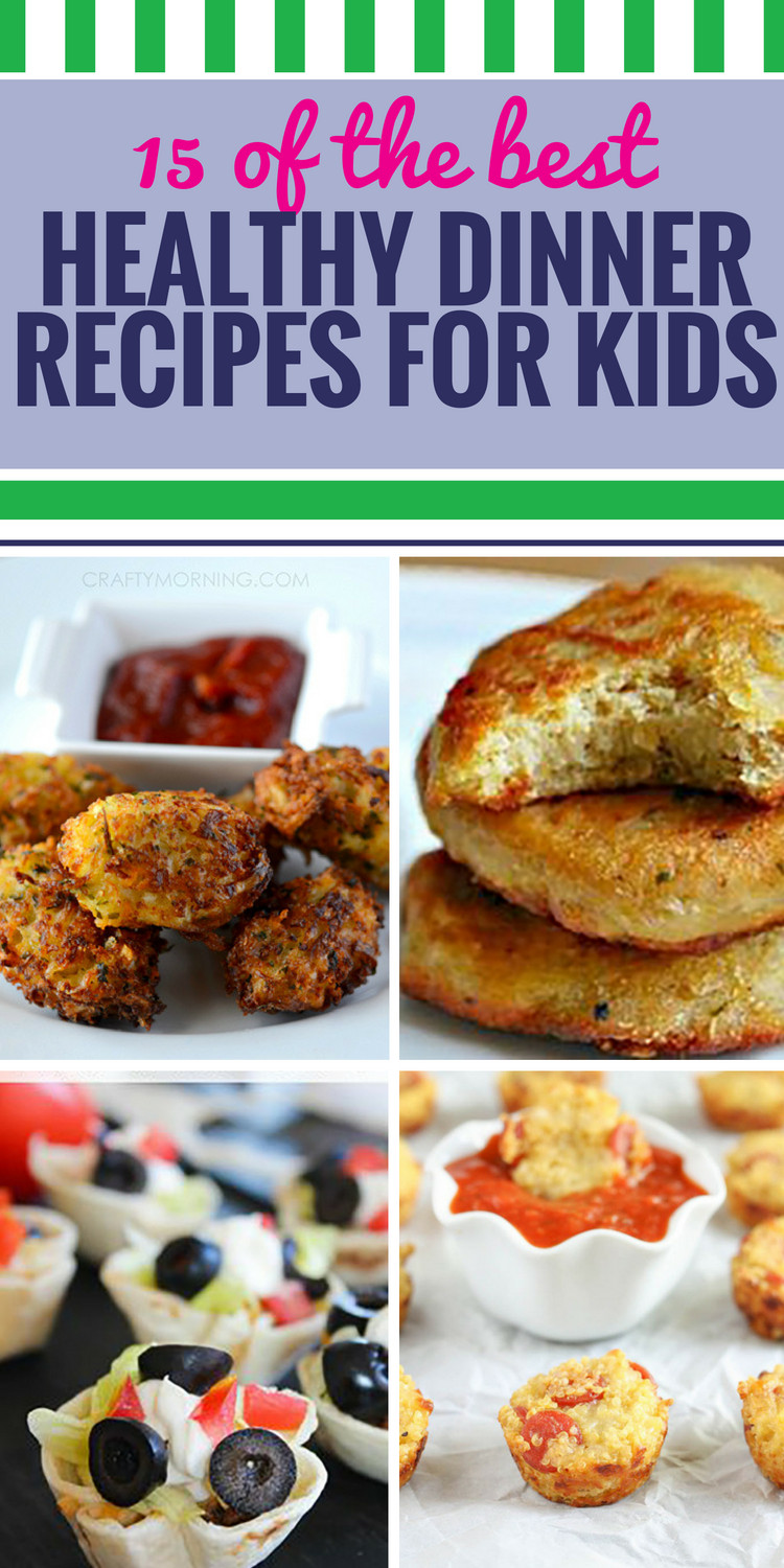 Fun Healthy Dinners For Kids
 15 Healthy Dinner Recipes for Kids My Life and Kids