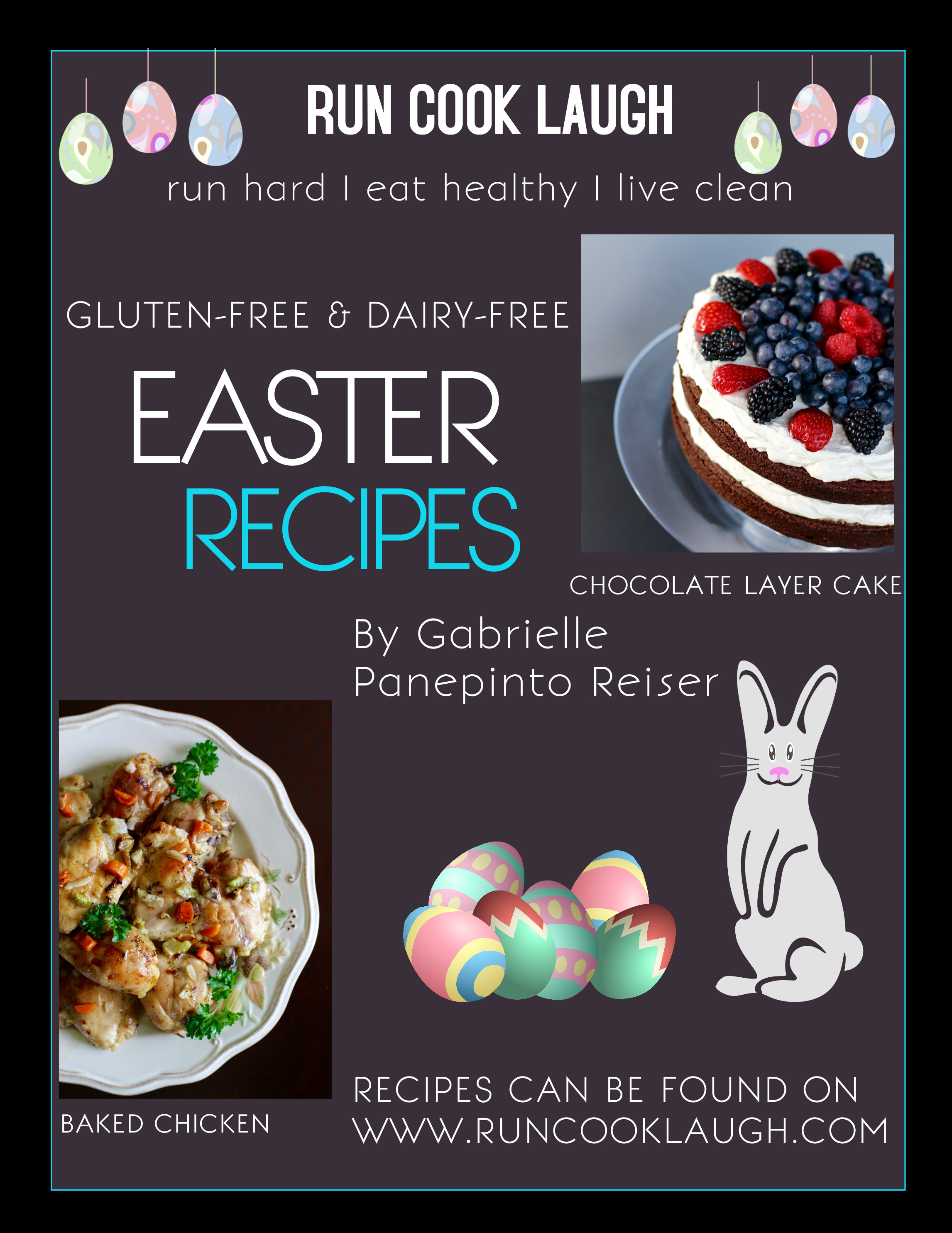 Gluten Free Easter Dinner
 Easter Recipes by Gabrielle Panepinto Gluten Free Dairy