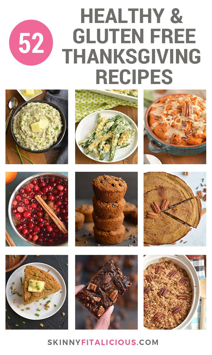 Gluten Free Healthy Recipes
 52 Healthy Gluten Free Thanksgiving Recipes Skinny