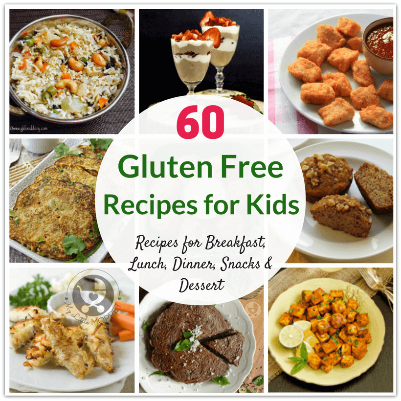 Gluten Free Healthy Recipes
 60 Healthy Gluten Free Recipes for Kids