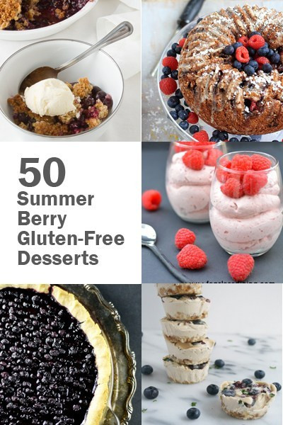 Gluten Free Summer Desserts
 50 Summer Berry Gluten Free Desserts