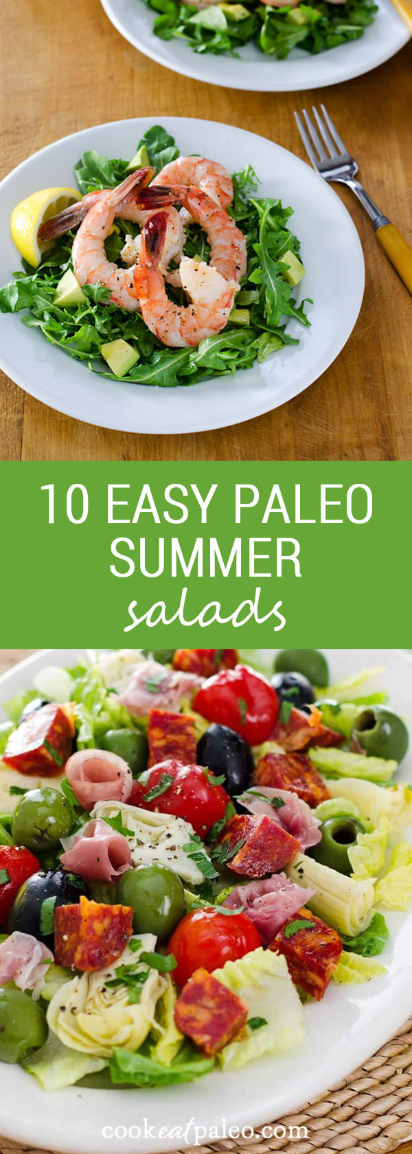 Gluten Free Summer Recipes
 10 Easy Paleo Summer Salads