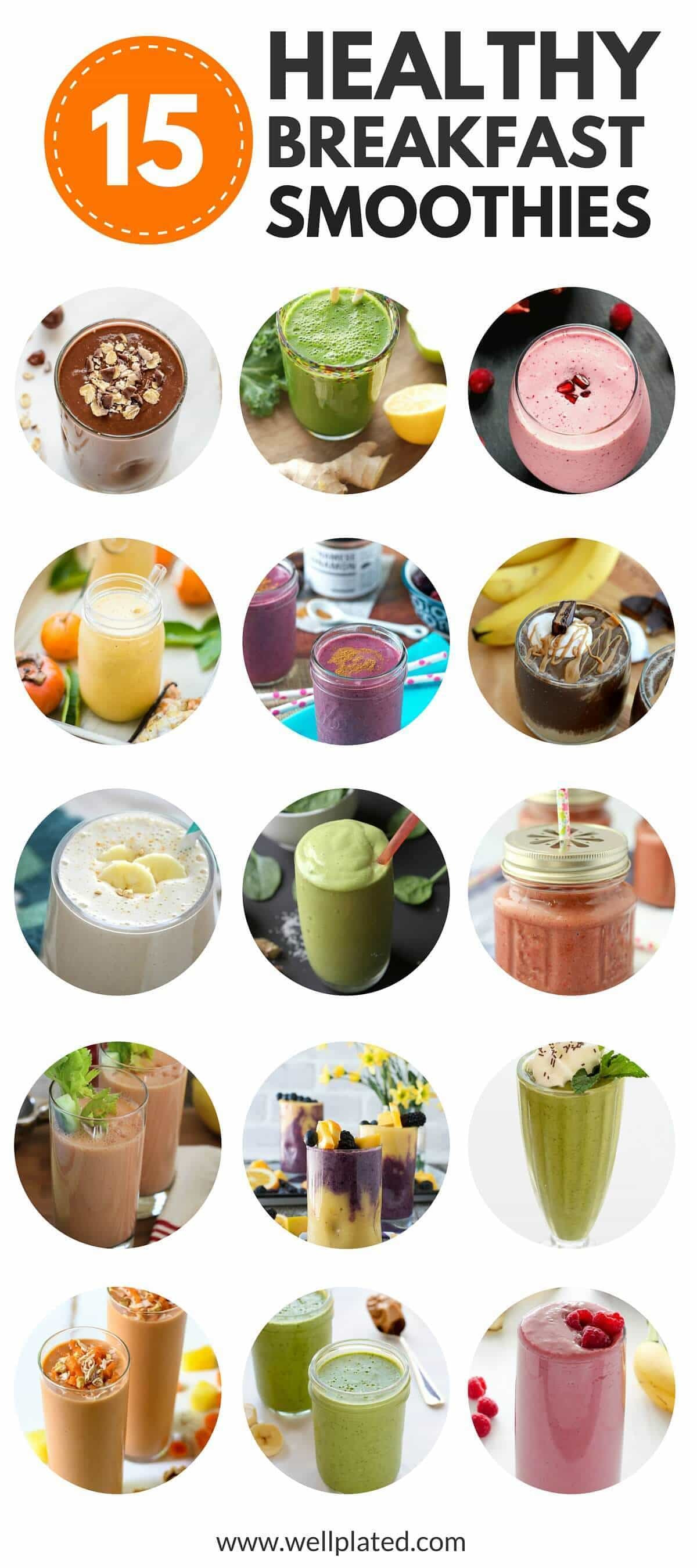 Good Healthy Smoothie Recipes
 The Best 15 Healthy Breakfast Smoothies