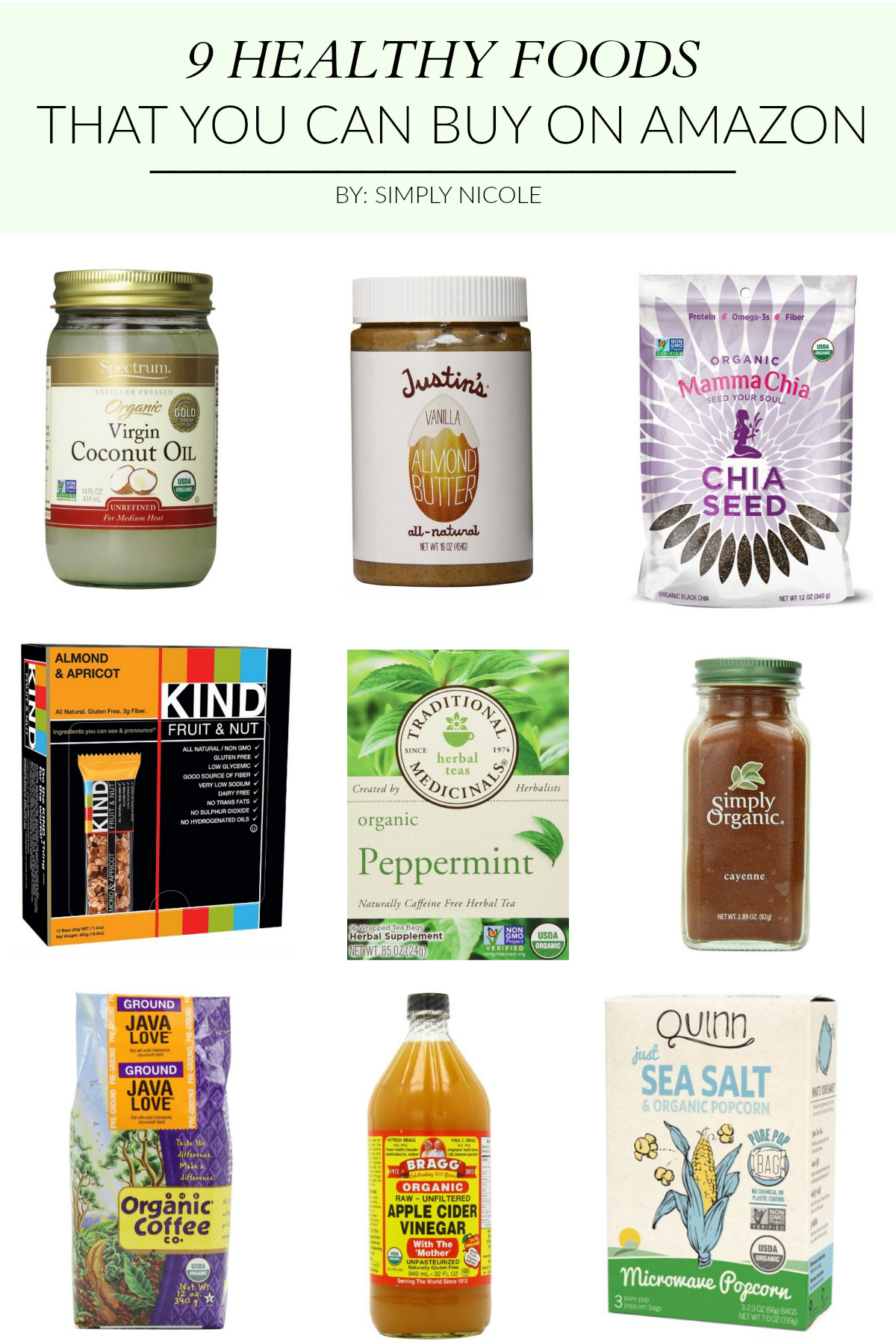 Good Healthy Snacks To Buy
 9 Healthy Foods that You Can Buy on Amazon Simply Nicole