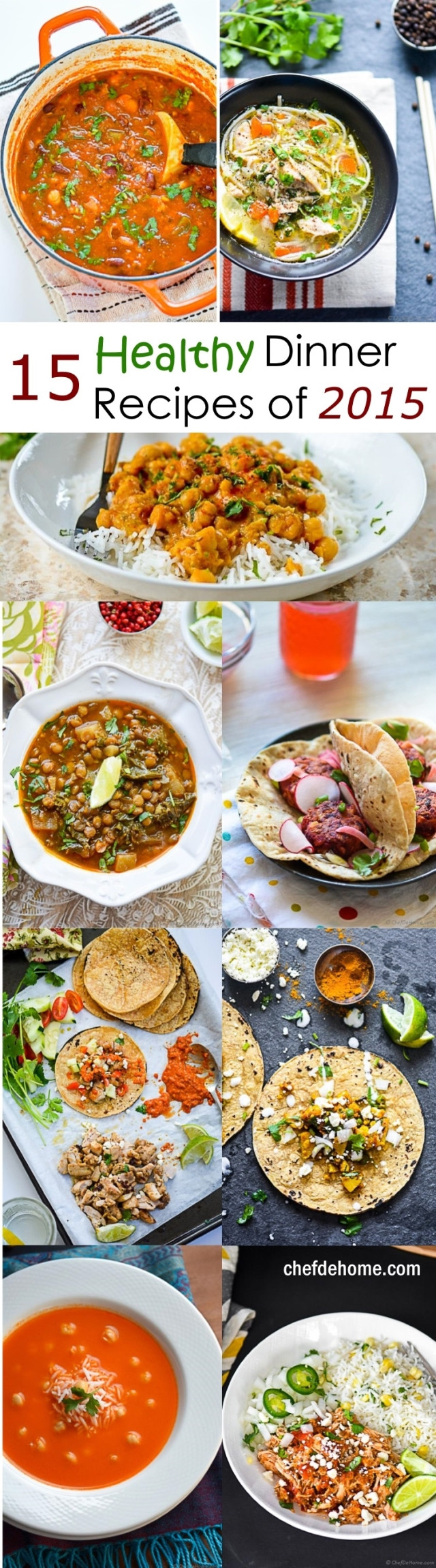 Great Healthy Dinners
 15 Top Healthy Dinner Recipes for New Year Meals