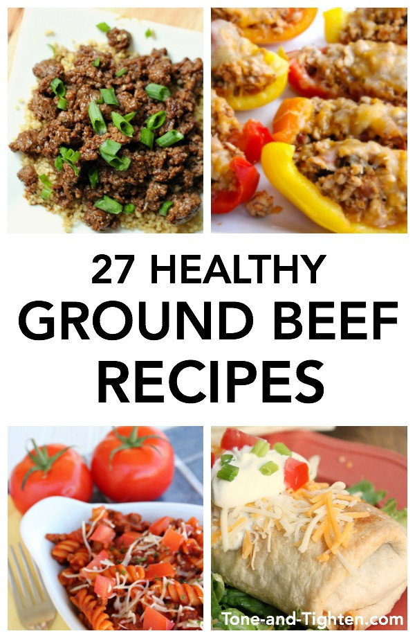 Ground Beef Dinners Healthy
 27 Healthy Ground Beef Recipes