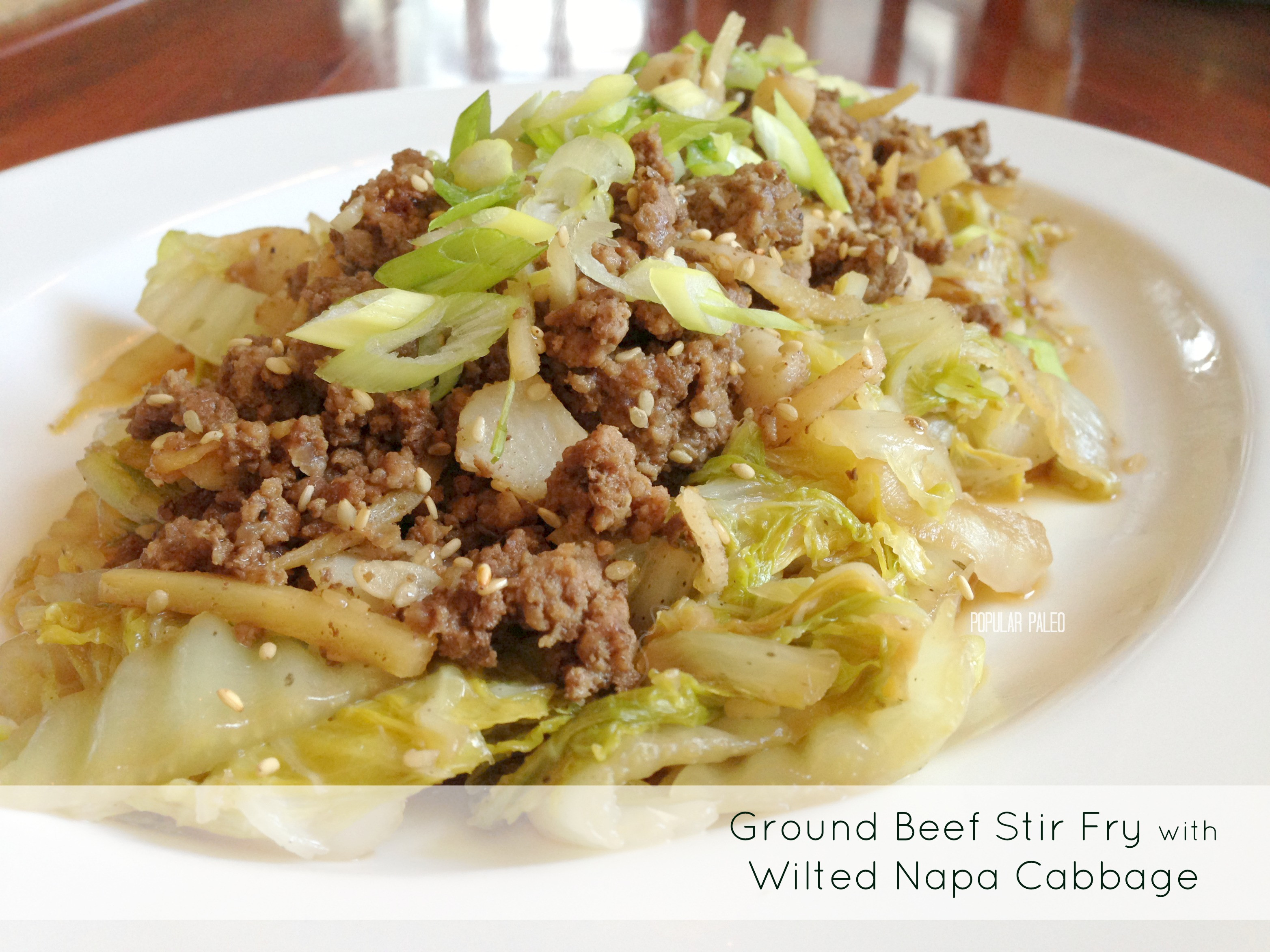 Ground Beef Recipes Healthy Paleo
 Paleo Ground Beef Stir Fry with Wilted Napa Cabbage